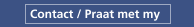 Contact / Praat met my